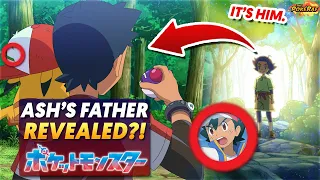 Ash Ketchum's FATHER REVEALED?! Ash FINALLY MEETS HIS DAD in the Pokémon Anime?!