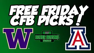 FREE CFB PICKS Washington @ Arizona, Colorado State @ Utah State! - 10.22.21 - Better Bettors Bureau