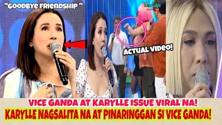 LAGOT! KARYLLE NAGSALITA NA AT PINARINGGAN SI VICE GANDA|VICE GANDA AT KARYLLE ISSUE