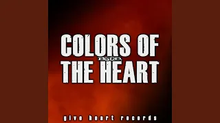 Colors of the Heart (From "Blood+")