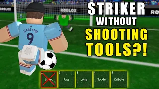 Can I Score WITHOUT SHOOTING TOOLS?! | TPS: Ultimate Soccer | Roblox