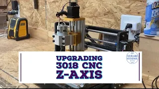 Upgrading 3018 CNC z-axis