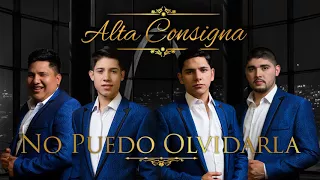 No Puedo Olvidarla (AUDIO) - Alta Consigna 2018