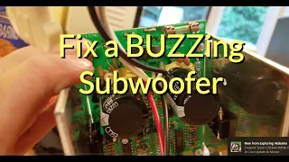 Fixing Subwoofer Buzz for $10 or less!!!