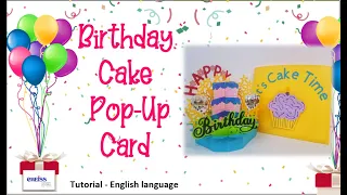 BIRTHDAY CAKE POP-UP CARD || Birthday card ideas ||  DIY Birthday pop-up cards