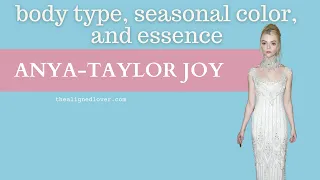 Soft Dramatic Style Inspo: Anya Taylor Joy: Possible Kibbe ID, Seasonal Color, and Beauty Essence