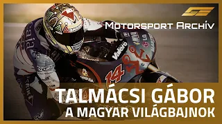 Motorsport Archív - Talmácsi Gábor, a magyar világbajnok