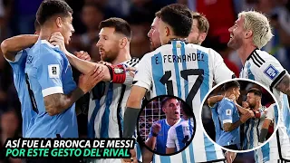 Así FUE la TREMENDA BRONCA de LEO MESSI con UGARTE por ESTE GESTO del JUGADOR de URUGUAY