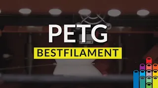 Кратко о PETG Bestfilament
