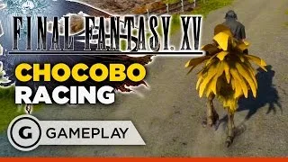 Chocobo Race - Final Fantasy XV Gameplay
