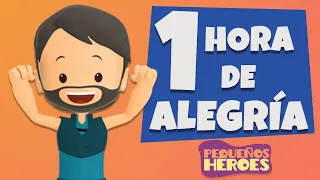 1 HORA DE ALEGRIA con PEQUEÑOS HEROES 🙌🏻🎈 | Canciones Infantiles