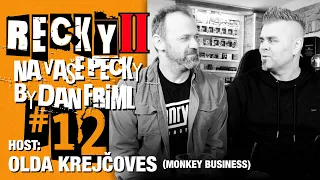 Recky II #12 (host: Olda Krejčoves, Monkey Business) - EOS, Authentic, Pyromann, DRIP EU, BigMachine