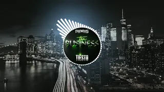 Tiësto - The Business (Pippis Remix)