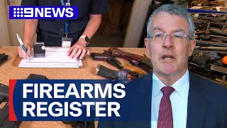 Federal Government announces national firearms register | 9 News Australia‌