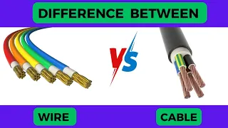 What is Different Between Cable and Wire? || Electrical Wire and Cable || Interview Questions