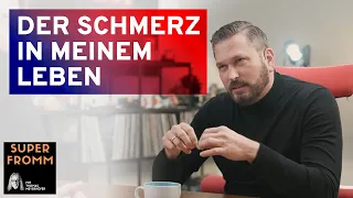 Der Schmerz in meinem Leben