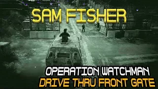 Operation Watchman :: Enter Front Gate via Vehicle HARD WAY 🞔 Ghost Recon Wildlands 🞔 No Commentary