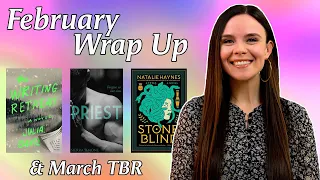 February Wrap Up | Ratings, TBR, and New Releases 📚