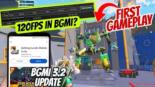 FINALLY BGMI 3.2 UPDATE FIRST GAMEPLAY IS HERE | 120 FPS IN BGMI? | MECHA FUSION MODE GAMEPLAY