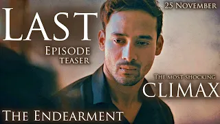 Teaser of the last episode of The Endearment: Coming soon