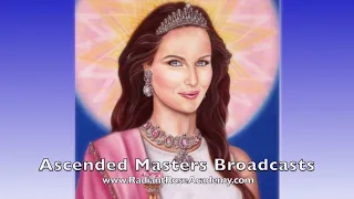 Ascended Masters Broadcasts: Vol 76. Mary Magdalene