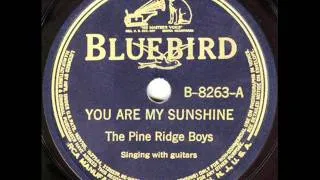 Pine Ridge Boys - You Are My Sunshine