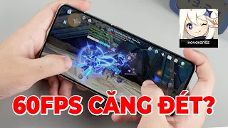 Test game Redmi K70 Pro: 60 FPS CĂNG ĐÉT?