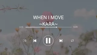 [1 hour] KARA - WHEN I MOVE