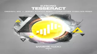 Elfsong - Tesseract (Original Mix) 2016