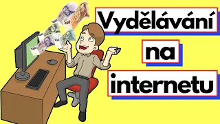 Jak vydělat peníze na internetu?💎[0 Kč–1000 Kč denně]: Vydělávání přes internet online z DOMOVA