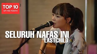 TAMI AULIA | LAST CHILD - SELURUH NAFAS INI