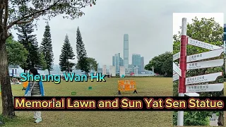 At Memorial PArk And Sun Yat Sen Statue Shueng Wan HK