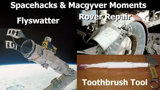 How a $2 Toothbrush Saved the ISS and Other Unbelievable Space Hacks