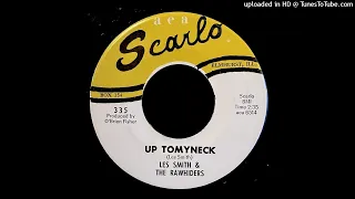 Les Smith & The Rawhiders - Up To My Neck - AEA Scarlo 45 (IL)
