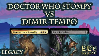 Naya Doctor Who Stompy vs Dimir Tempo [Legacy $1000 Round 5]