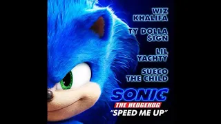 Speed Me Up (from Sonic: The Hedgehog) - Wiz Khalifa, Ty Dolla $ign, Lil Yachty & Sueco The Child