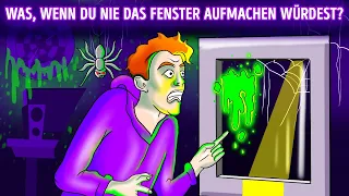 Was passiert, wenn du nie die Fenster aufmachst