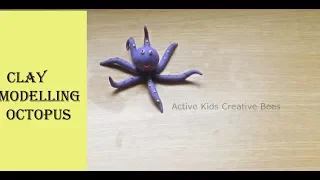 Clay Modelling Sea Animals | How to make clay octopus | Clay art for kids