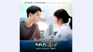 첸 (CHEN)&펀치 (Punch) - Everytime 태양의 후예 OST [MP3 AUDIO]