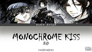 Black Butler - Opening Full 1『Monokuro no Kiss』by SID - Lyrics