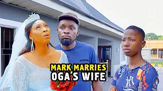 Mark Marries Oga's Wife - Mark Angel Comedy (Emanuella)