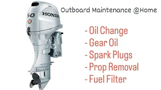 Outboard Maintenance Honda BF50 40/50HP Oil change gear oil and more