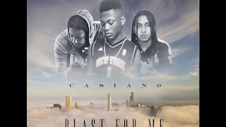 Casiano - Blast For Me  [Official Audio]