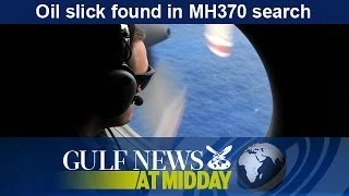 Oil slick found in flight MH370 search - GN Midday