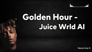 Golden Hour - Juice Wrld Cover AI Lyrics