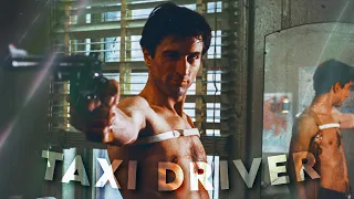 [4K] Taxi Driver「EDIT」- (Never Let Go of Me)