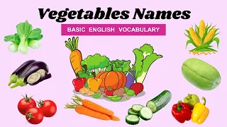 Vegetables Vocabulary with Picture - Type of Vegetable - Vegetables Name in English - Vegetable Name