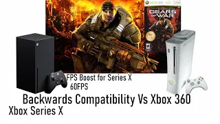 Gears of War | Real Xbox 360 Vs Series X Backwards Compatibility With FPS Boost