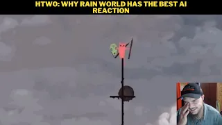 Htwo: Why Rain World Has the Best AI Reaction