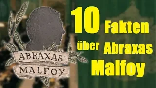 10 FAKTEN über Abraxas MALFOY